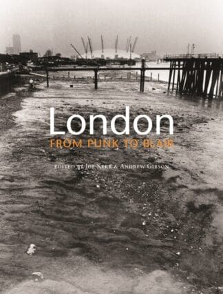 London from Punk to Blair (Paperback)