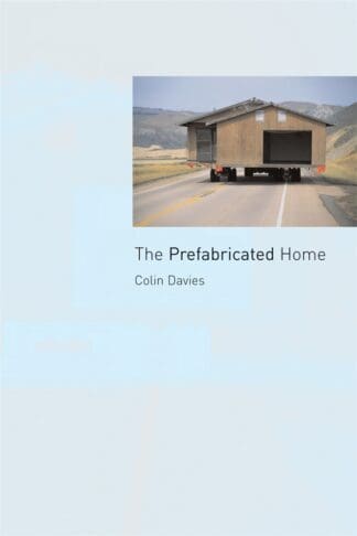 The Prefabricated Home (Paperback)