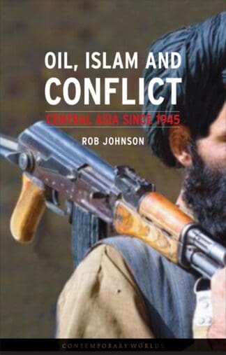 Oil, Islam and Conflict (Paperback)