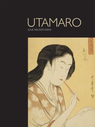 Utamaro and the Spectacle of Beauty (Hardback)