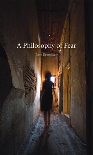A Philosophy of Fear (Paperback)