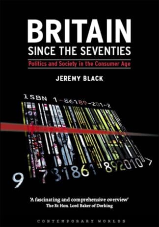 Britain Since the Seventies (Ebook)