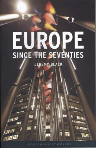 Europe since the Seventies (Ebook)