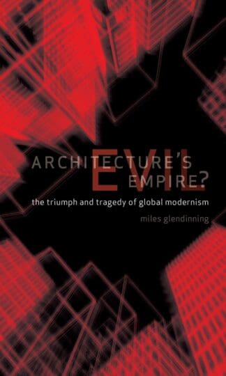 Architecture’s Evil Empire? (Paperback)