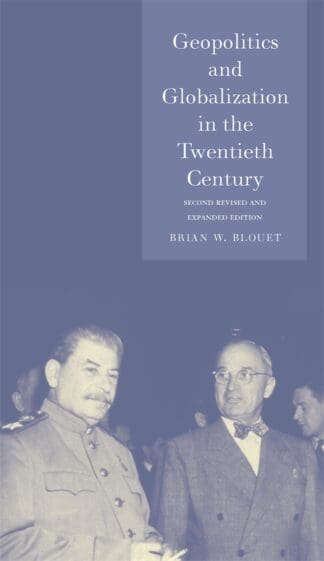 Geopolitics and Globalization in the Twentieth Century (Paperback)