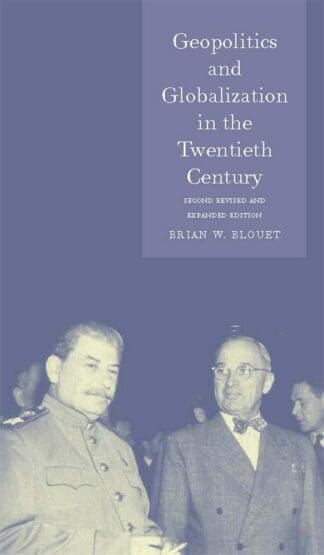 Geopolitics and Globalization in the Twentieth Century (Ebook)