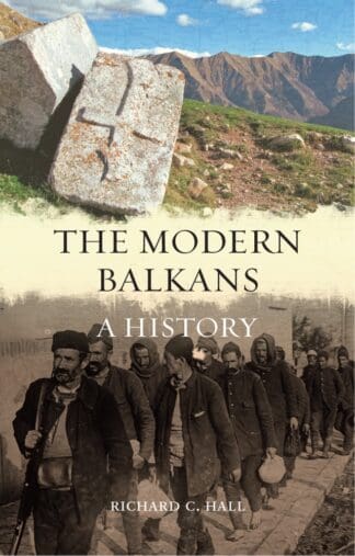 The Modern Balkans (Hardback)