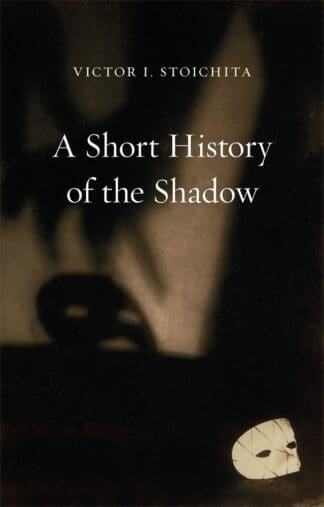 A Short History of the Shadow (Ebook)