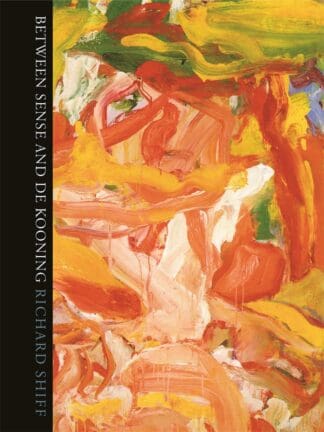 Between Sense and De Kooning (Hardback)