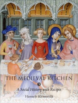 The Medieval Kitchen (Hardback)