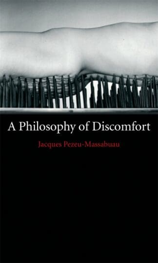 A Philosophy of Discomfort (Ebook)