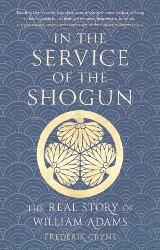 In the Service of the Shogun (Ebook)