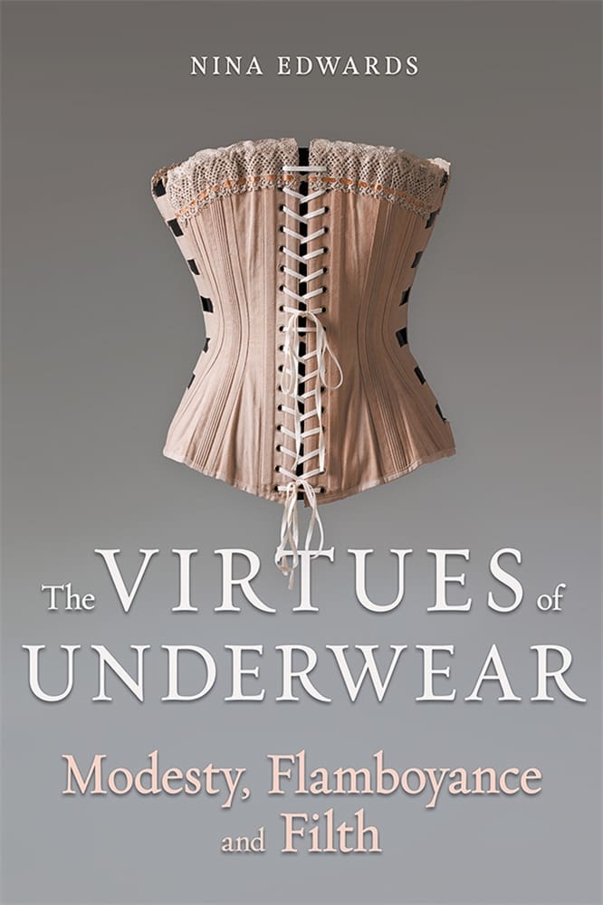 The Virtues of Underwear (Ebook)