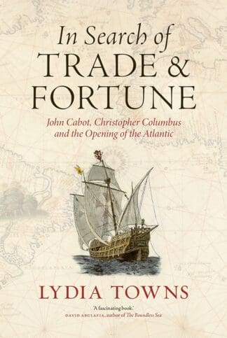 In Search of Trade and Fortune (Ebook)