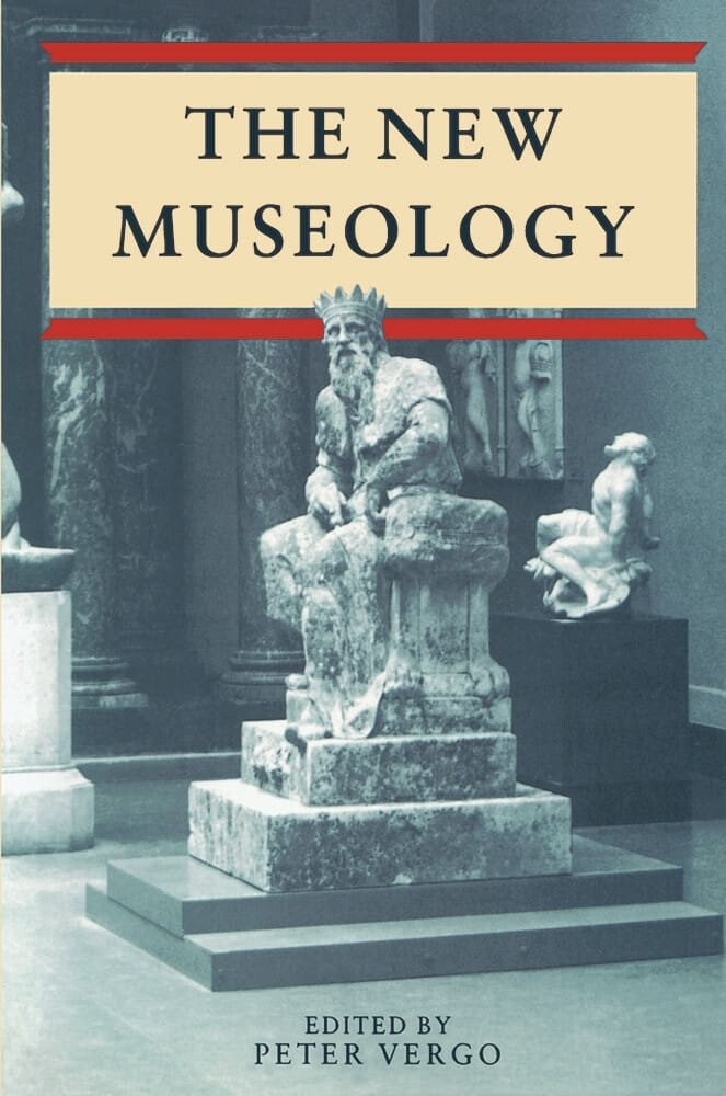 The New Museology (Hardback)
