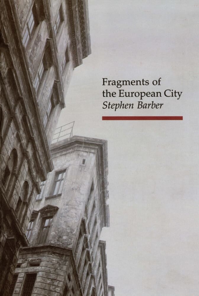 Fragments of the European City (Paperback)