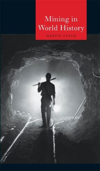 Mining in World History (Ebook)