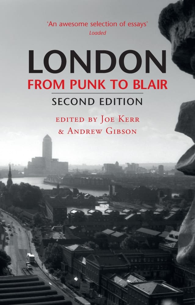 London from Punk to Blair (Paperback)