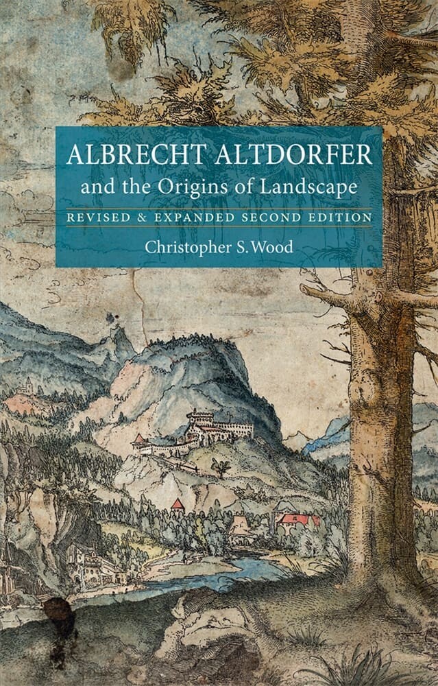 Albrecht Altdorfer and the Origins of Landscape (Paperback)