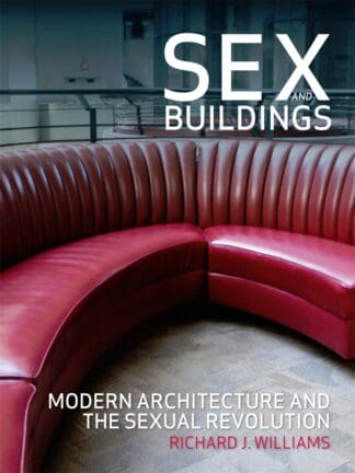 Sex and Buildings (Ebook)