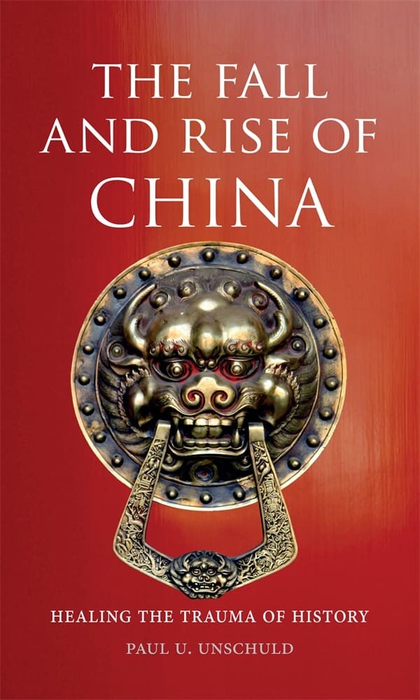 The Fall and Rise of China (Paperback)