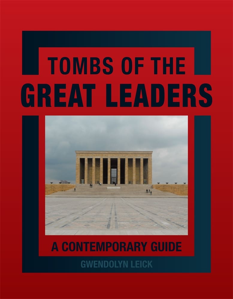 Tombs of the Great Leaders (Hardback)