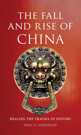 The Fall and Rise of China (Ebook)