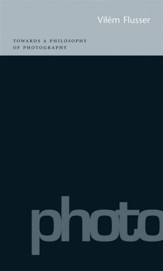 Towards a Philosophy of Photography (Ebook)