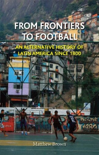 From Frontiers to Football (Hardback)