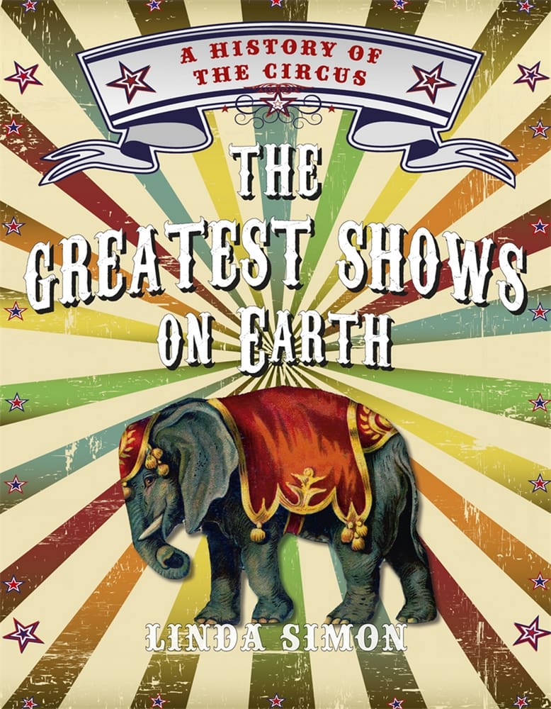 The Greatest Shows on Earth (Ebook)
