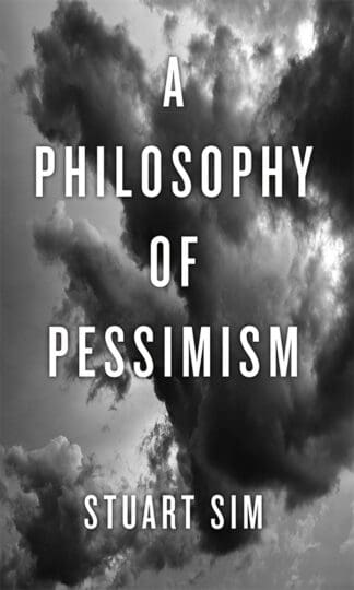 A Philosophy of Pessimism (Ebook)