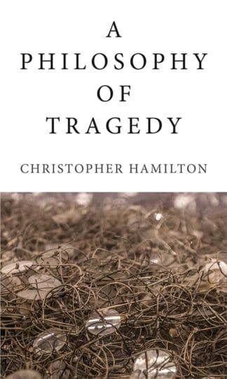 A Philosophy of Tragedy (Ebook)