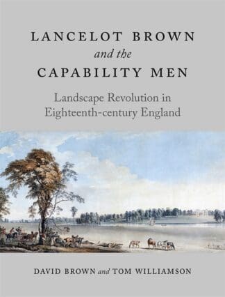 Lancelot Brown and the Capability Men (Ebook)