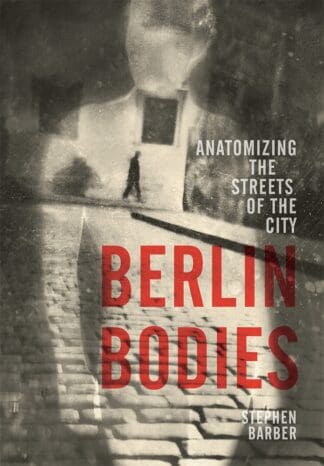 Berlin Bodies (Paperback)
