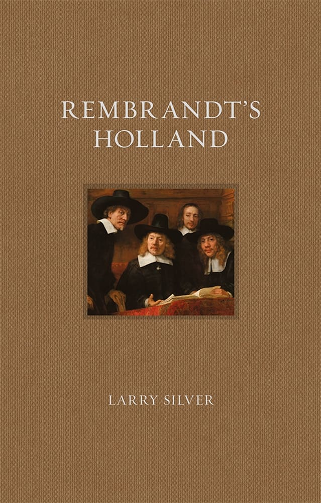Rembrandt’s Holland (Ebook)