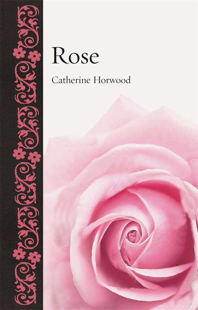 Rose (Hardback)