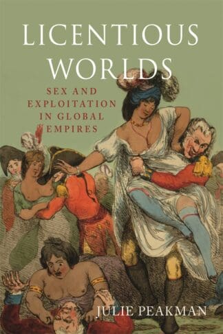 Licentious Worlds (Hardback)