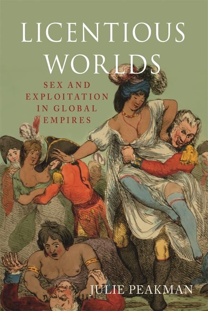 Licentious Worlds (Hardback)