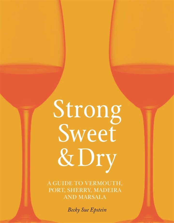 Strong, Sweet and Dry (Hardback)