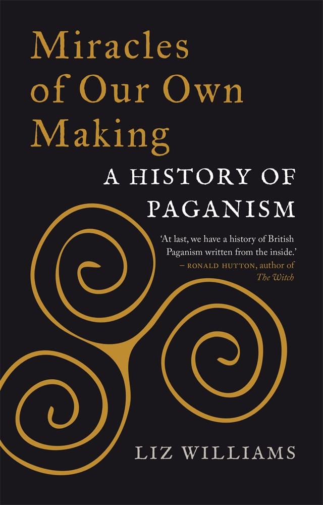 Miracles of Our Own Making (Hardback)