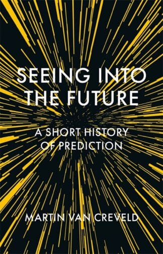 Seeing into the Future (Ebook)