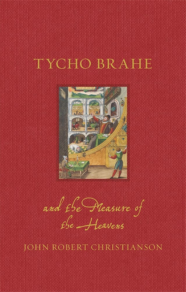 Tycho Brahe and the Measure of the Heavens (Ebook)