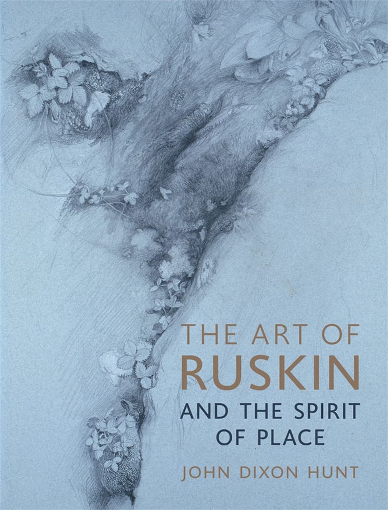 The Art of Ruskin and the Spirit of Place (Ebook)