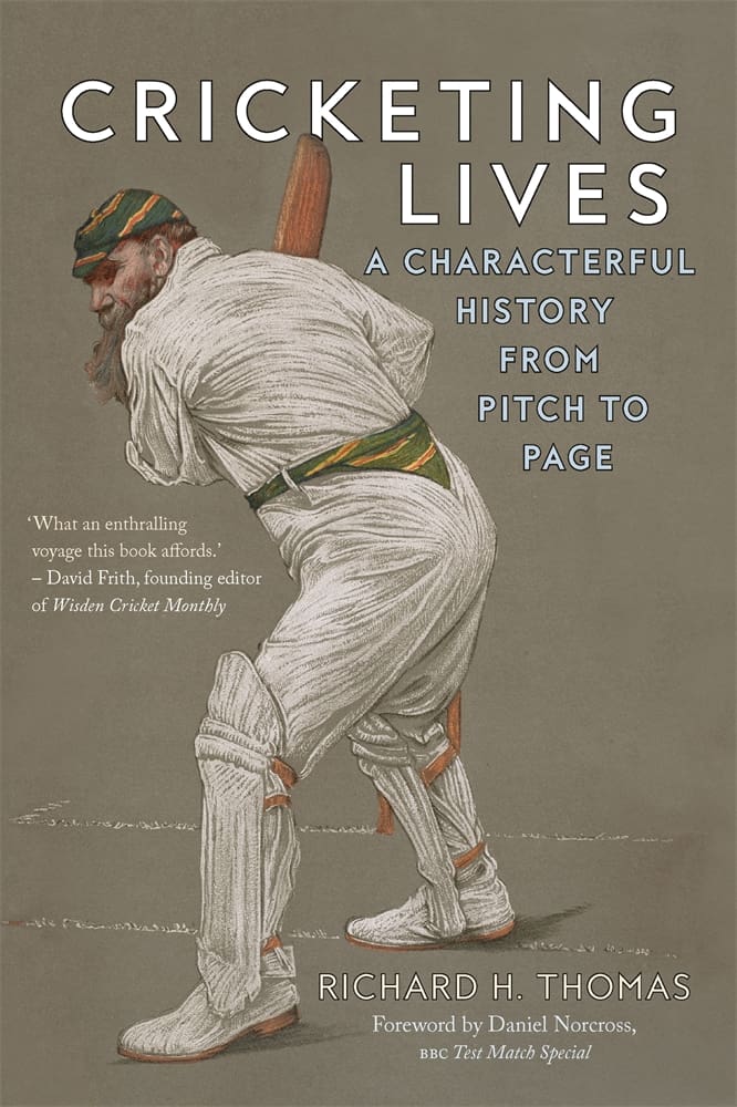 Cricketing Lives (Hardback)
