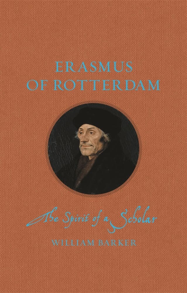 Erasmus of Rotterdam (Hardback)