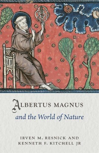 Albertus Magnus and the World of Nature (Ebook)