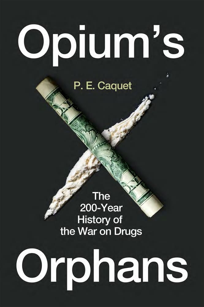 Opium’s Orphans (Hardback)