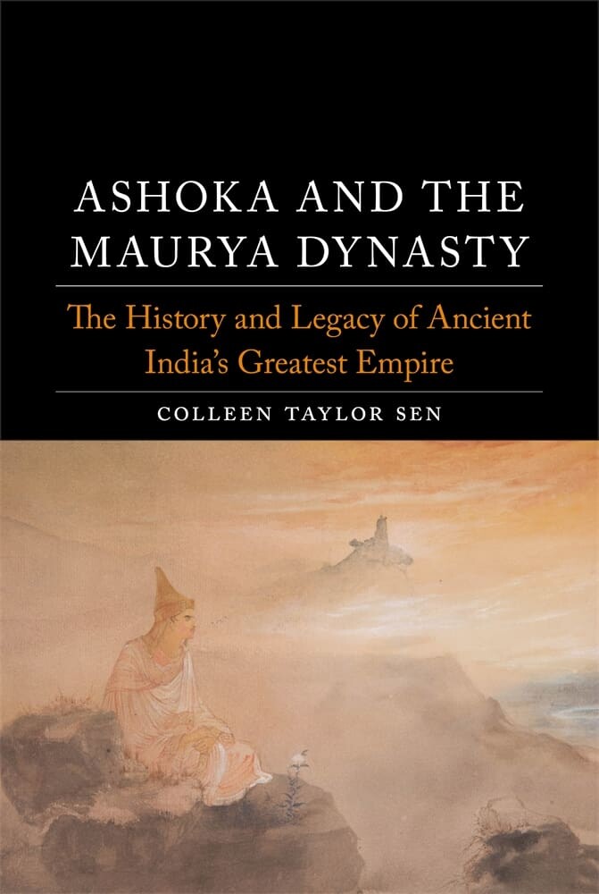 Ashoka and the Maurya Dynasty (Hardback)