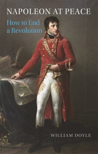 Napoleon at Peace (Hardback)