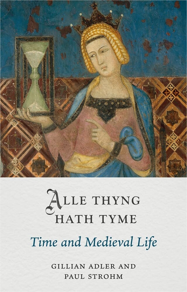 Alle Thyng Hath Tyme (Hardback)